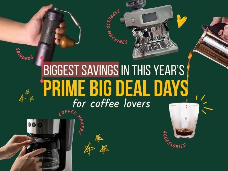 cover graphic. text: biggest savings in this year's prime big deal days for coffee lovers
